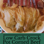 Low Carb Crock Pot Corned Beef and Cabbage Pinterest pin